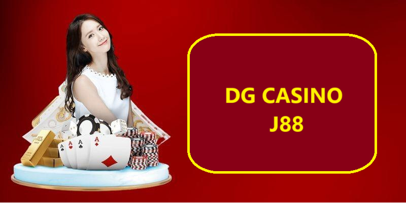 DG Casino J88